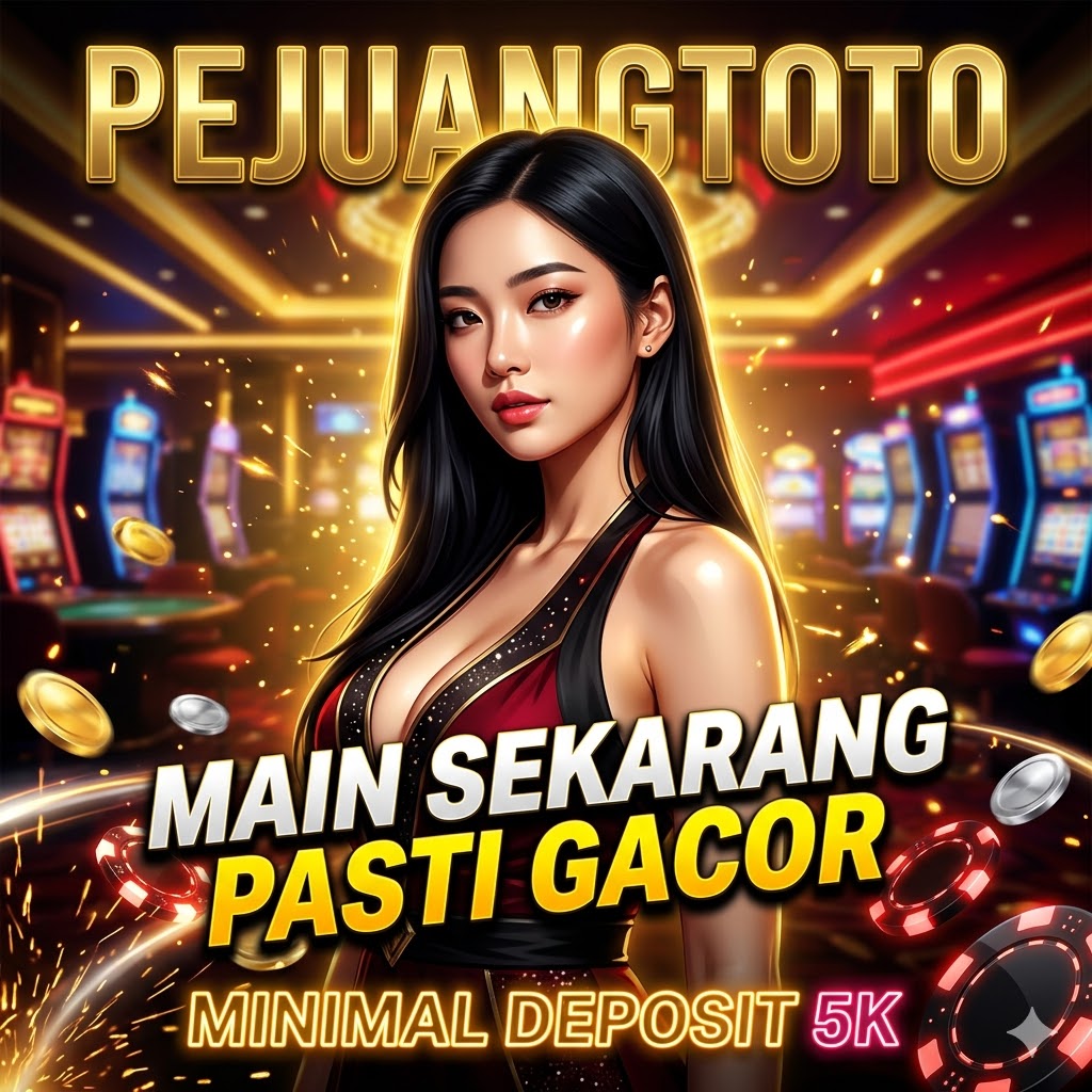 PEJUANGTOTO : Platform Slot Qris Modal Receh Dengan Minimal Deposit 5000.